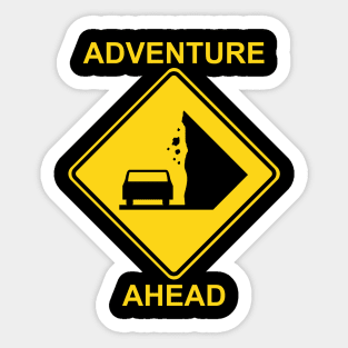 Adventure Ahead traffic sign Sticker